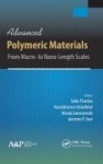 Advanced Polymeric Materials - From Macro- to Nano-Length Scales