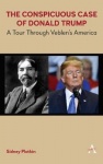 Veblen’s America - The Conspicuous Case of Donald J. Trump