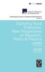 Exploring Rural Enterprise - New Perspectives on Research, Policy & Practice