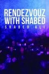 Rendezvous with Shabed