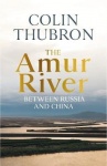 The Amur River - Between Russia and China