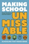 Making School Unmissable