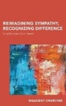 Reimagining Sympathy, Recognizing Difference - Insights from Adam Smith