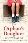 The Orphan's Daughter - A heartbreaking and absolutely unforgettable page-turner set in Ireland