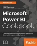 Microsoft Power BI Cookbook - Creating Business Intelligence Solutions of Analytical Data Models, Reports, and Dashboards