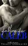Falling For Caleb - A M/M Second Chance Romance