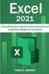 Excel 2021 - Everything you need to know about Excel to go from Beginner to Expert