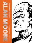 The Complete 2000 AD By Alan Moore: Future Shocks&Other Stories
