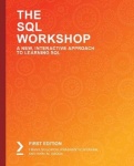 The SQL Workshop - Learn to create, manipulate and secure data and manage relational databases with SQL