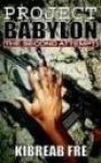 Project Babylon - The Second Attempt