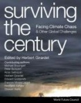 Surviving the Century - Facing Climate Chaos and Other Global Challenges
