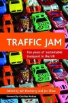 Traffic jam - Ten years of 'sustainable' transport in the UK