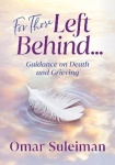 For Those Left Behind - Guidance on Death and Grieving