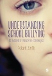 Understanding School Bullying - Its Nature and Prevention Strategies