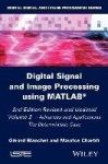 Digital Signal and Image Processing using MATLAB, Volume 2 - Advances and Applications: The Deterministic Case