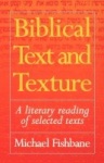 Biblical Text and Texture - A Literary Reading of Selected Texts