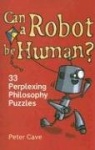 Can a Robot be Human?