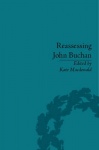 Reassessing John Buchan - Beyond the Thirty Nine Steps