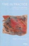 Time in Practice - Analytical Perspectives on the Times of Our Lives