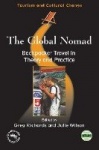 The Global Nomad - Backpacker Travel in Theory and Practice