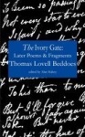 The Ivory Gate - Later Poems & Fragments