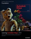 Learning Autodesk Maya 2010