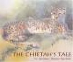 The Cheetah's Tale