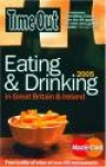 Time Out Eating and Drinking in Great Britain and Ireland
