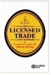The Licensed Trade - A User's Handbook