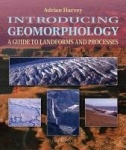Introducing Geomorphology - A Guide to Landforms and Processes