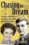 Chasing the Dream - A Passionate and Dramatic Story of Ambition, Sacrifice and Love: One of the Tyneside Sagas