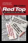Red Top - Being a Reporter - Ethically, Legally and with Panache