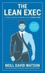 The Lean Exec - A Strong, Athletic Physique in Just 3 Hours A Week