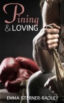 Pining&Loving