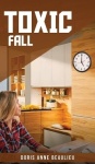 Toxic Fall