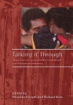 Talking it Through - Responses to Sorcery and Witchcraft Beliefs and Practices in Melanesia