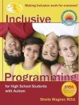 Inclusive Programming for High School Students w - Making Inclusion Work for Everyone!