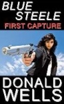 Blue Steele - First Capture