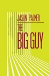 The Big Guy
