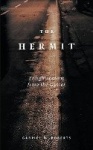 The Hermit - Enlightenment from the Gutter
