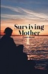 Surviving Mother