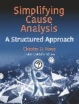 Simplifying Cause Analysis - A Structured Approach
