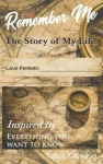 Remember Me - The Story of My Life