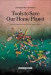 Tools to Save Our Home Planet - A Changemaker's Guidebook