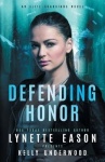 Defending Honor - An Elite Guardians Novel