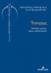 Traverser - Mobilité Spatiale, Espace, Déplacements