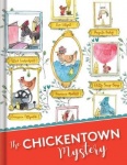 The Chickentown Mystery - A Whodunit Picture Book for Kids about Problem-Solving and Observation