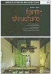 Basics Interior Architecture 01: Form and Structure