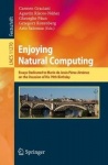 Enjoying Natural Computing - Essays Dedicated to Mario de Jesús Pérez-Jiménez on the Occasion of His 70th Birthday