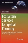 Ecosystem Services for Spatial Planning - Innovative Approaches and Challenges for Practical Applications